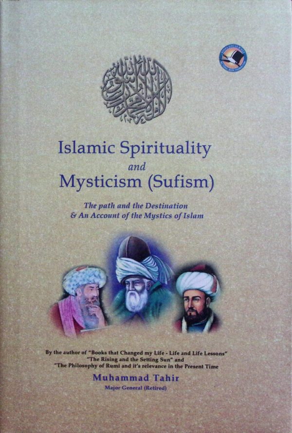 Islamic Spirituality and Mysticism (Sufism)