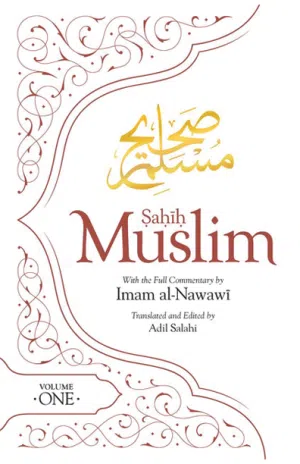 ṢAḤĪḤ MUSLIM (VOLUME 1)
